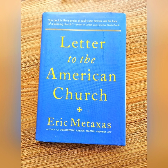 USED Letter to the American church by Eric Metaxas - Picture 1 of 2